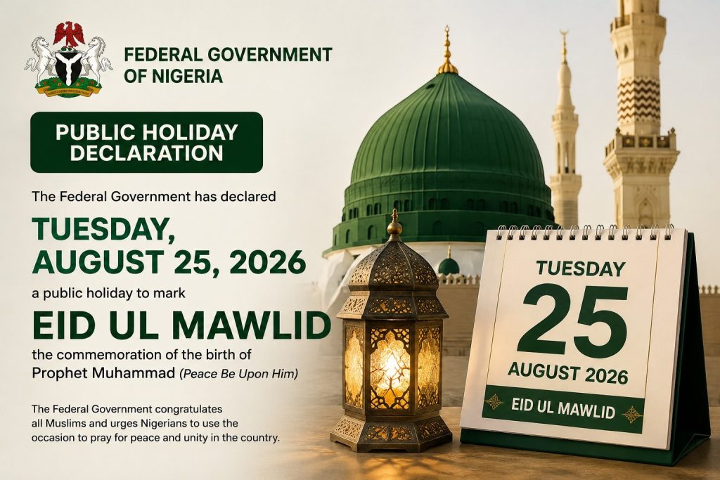 Nigerian Government public holiday announcement for Eid ul Mawlid on Tuesday, August 25, 2026, featuring a mosque, Islamic lantern and calendar.