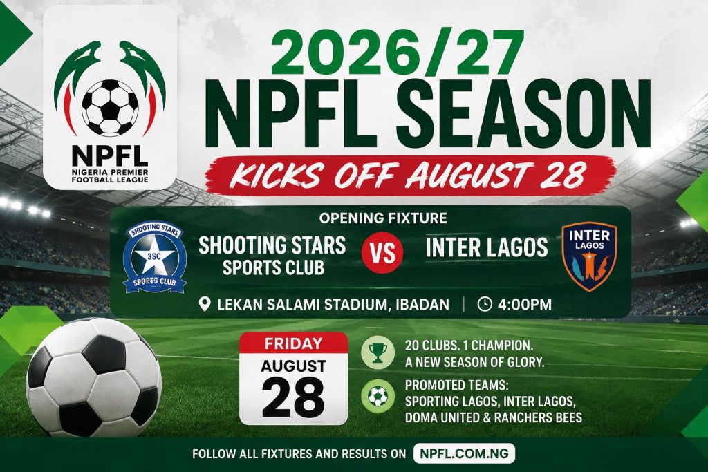 2026/27 NPFL season kickoff graphic showing Shooting Stars vs Inter Lagos opening fixture on August 28.